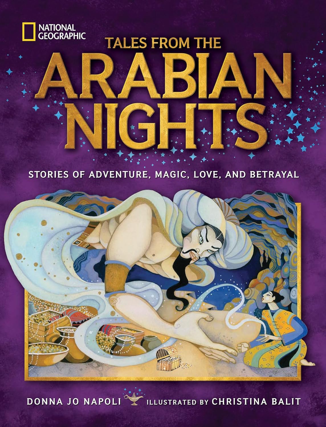 [Book] Tales From the Arabian Nights: Stories of Adventure, Magic, Love, and Betrayal