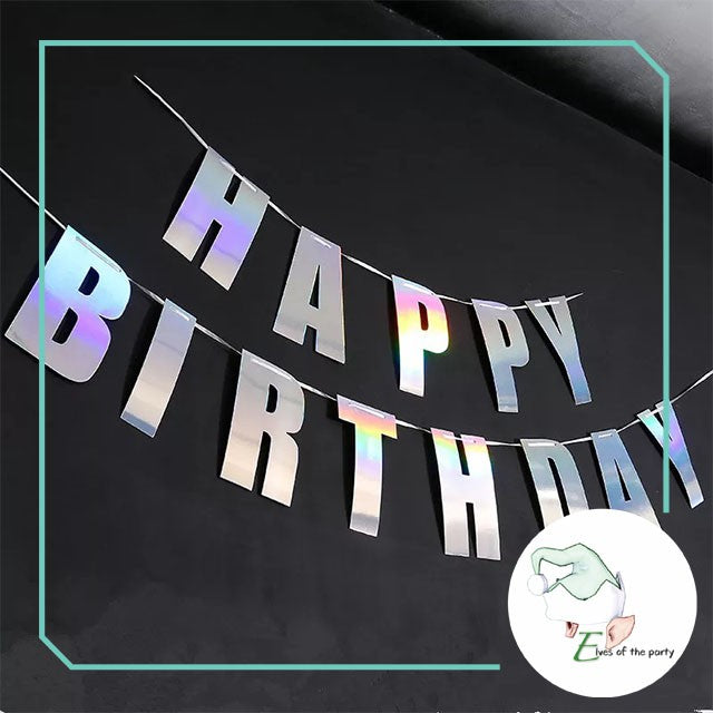 Happy Birthday Banner : Iridescent