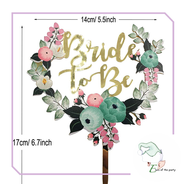 Acrylic Cake Topper : Bride To Be