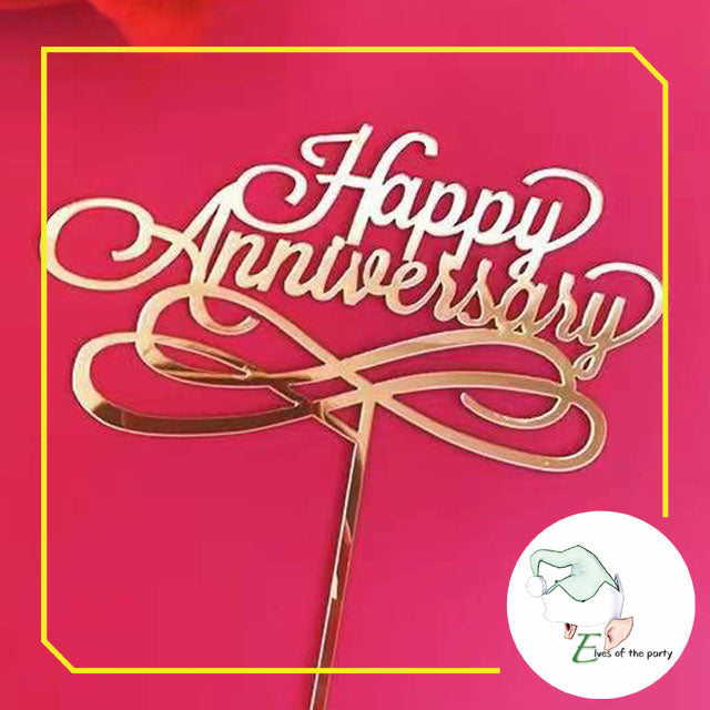 Acrylic Cake Topper : Happy Anniversary