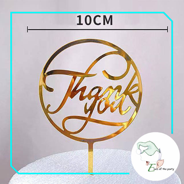 Acrylic Cake Topper : Thank You